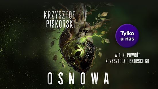 Osnowa. Krzysztof Piskorski
