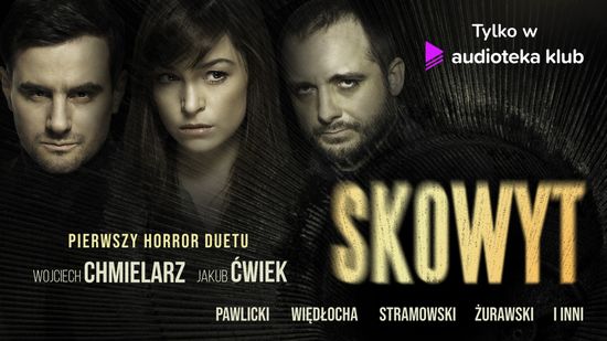 Skowyt. Audioserial
