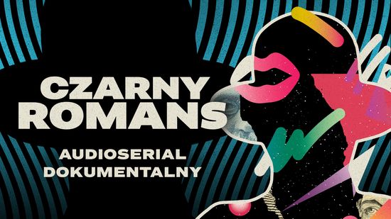 Czarny Romans. Audioserial