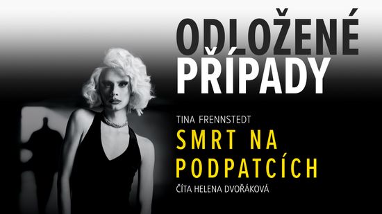 Audiokniha Odložené případy: Smrt na podpatcích