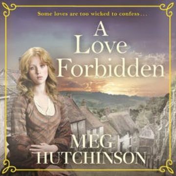 A Love Forbidden audiobook, Meg Hutchinson