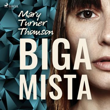 Bigamista audiobook, Mary Turner Thomson