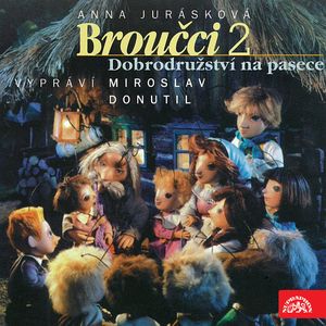 Broučci 2 - Dobrodružství na pasece, Anna Jurásková