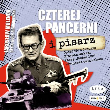 Czterej pancerni i pisarz audiobook, Jarosław Molenda