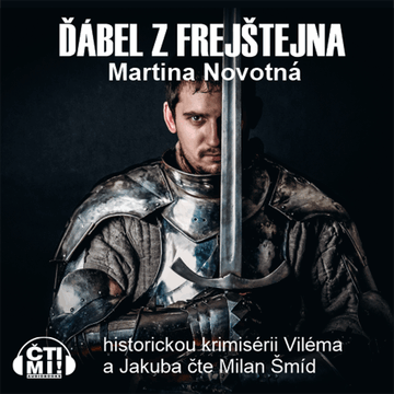 Ďábel z Frejštejna audiobook, Martina Novotná