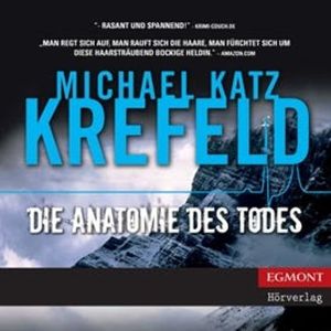 Die Anatomie des Todes, Michael Katz Krefeld