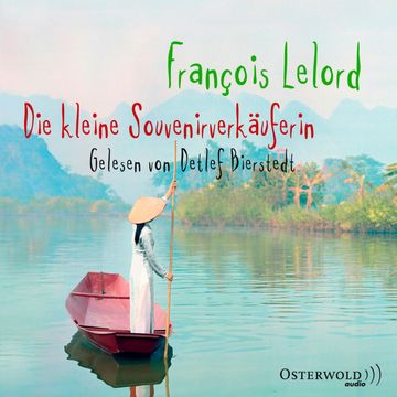 Die kleine Souvenirverkäuferin audiobook, François Lelord