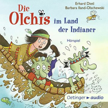Die Olchis im Land der Indianer audiobook, Erhard Dietl