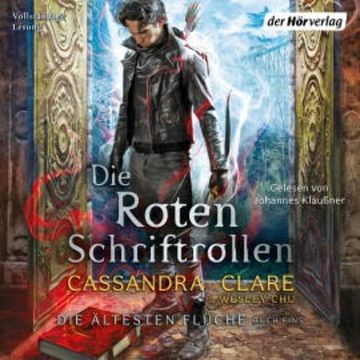 Die Roten Schriftrollen audiobook, Cassandra Clare
