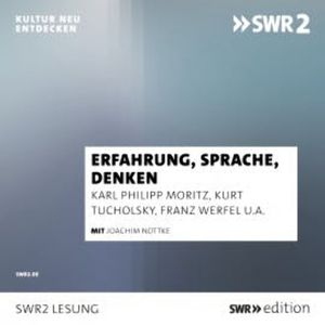 Erfahrung, Sprache, Denken, Karl Philipp Moritz