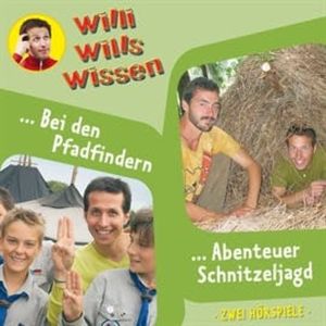Bei den Pfadfindern / Abenteuer Schnitzeljagd (Willi wills wissen 9), Jessica Sabasch