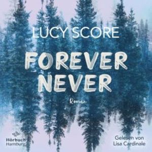 Forever Never, Lucy Score