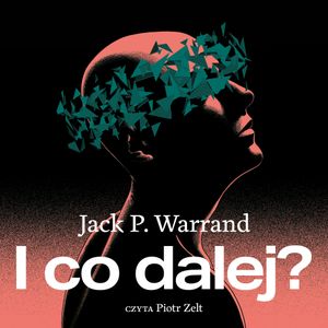 I co dalej?, Jack P. Warrand