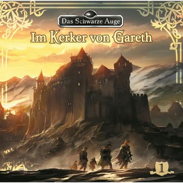 Im Kerker von Gareth (Das schwarze Auge 1) audiobook, Markus Winter