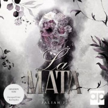 La Mata audiobook, Jaliah J.
