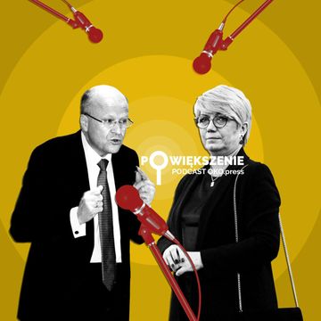 Nie można powiedzieć, że wszystko jest już zaorane przez J. Przyłębską. O TSUE i TK w „Powiększeniu” audiobook, OKO.press