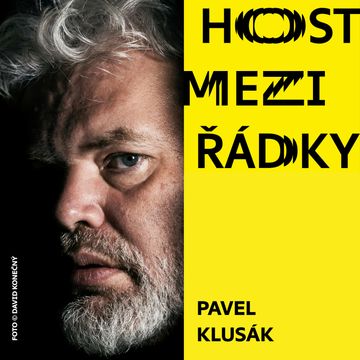 Pavel Klusák: Knihou o Suchém a Šlitrovi jsem si chtěl udělat pořádek v tématu, které mě stíhá po celý život audiobook, Nakladatelství Host