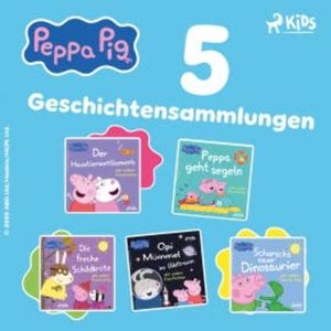 Peppa Wutz - Fünf Geschichtensammlungen, Neville Astley
