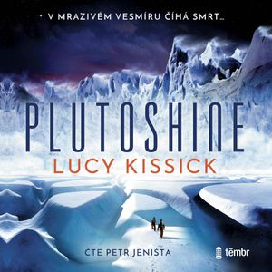 Plutoshine, Lucy Kissick