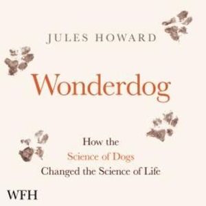 Wonderdog, Jules Howard