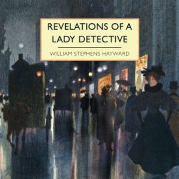 Revelations of a Lady Detective audiobook, William Stephens Hayward