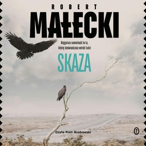 Skaza, Robert Małecki