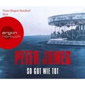 So gut wie tot, Peter James