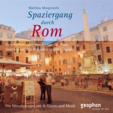 Spaziergang durch Rom audiobook, Matthias Morgenroth