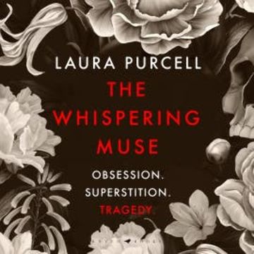 The Whispering Muse audiobook, Laura Purcell