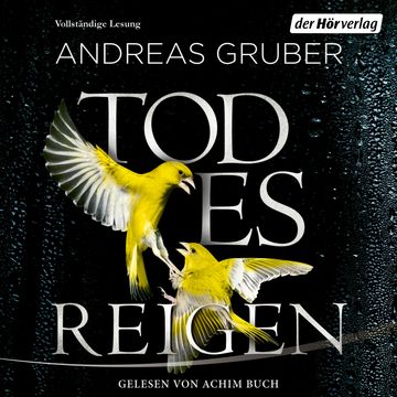 Todesreigen audiobook, Andreas Gruber