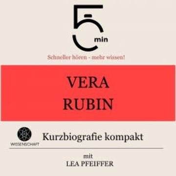 Vera Rubin: Kurzbiografie kompakt audiobook, 5 Minuten
