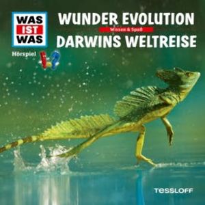 WAS IST WAS Hörspiel: Wunder Evolution / Darwins Weltreise, Dr. Manfred Baur
