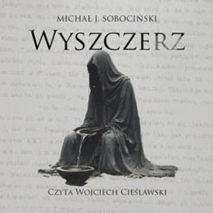 Wyszczerz, Michał J. Sobociński