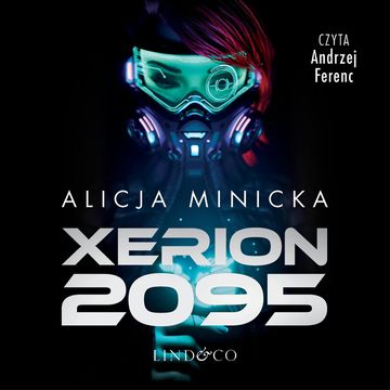 Xerion 2095, Alicja Minicka