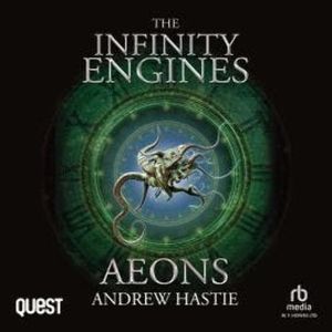 Aeons, Andrew Hastie