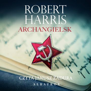 Archangielsk audiobook, Robert Harris