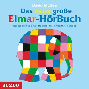 Das neue große Elmar-Hörbuch, David McKee