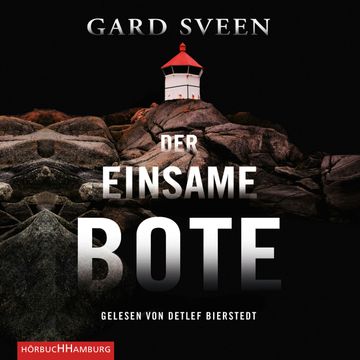 Der einsame Bote (Ein Fall für Tommy Bergmann 3) audiobook, Gard Sveen