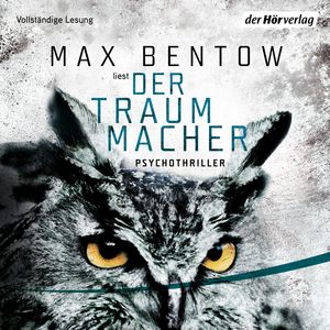 Der Traummacher (Kommissar Nils Trojan 6), Max Bentow