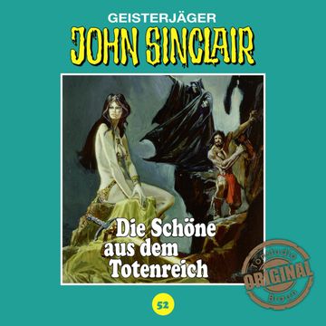 Die Schöne aus dem Totenreich (John Sinclair - Tonstudio Braun 52) audiobook, Jason Dark