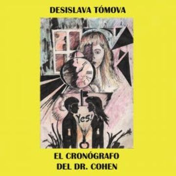 El cronógrafo del Dr. Cohen audiobook, Desislava Tómova