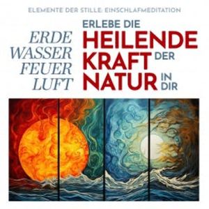 Elemente der Stille: Einschlafmeditation, Raphael Kempermann
