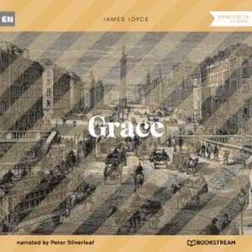 Grace (Unabridged) audiobook, James Joyce