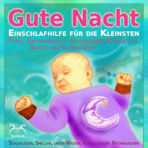Gute Nacht - Einschlafhilfe für die Kleinsten - Schlaf Musik für Babys und Kleinkinder, Torsten Abrolat