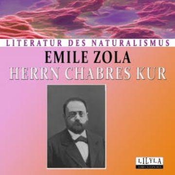 Herrn Chabres Kur audiobook, Emile Zola