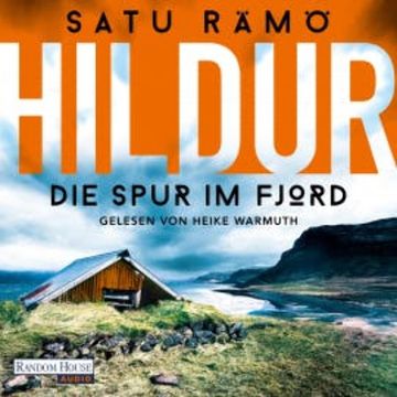 Hildur – Die Spur im Fjord audiobook, Satu Rämö