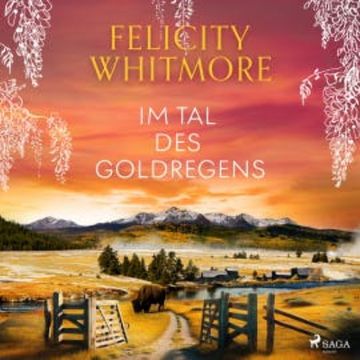 Im Tal des Goldregens audiobook, Felicity Whitmore
