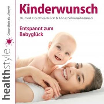 Kinderwunsch audiobook, Dr. med. Dorothea Brückl
