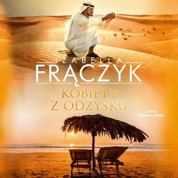 Kobiety z odzysku audiobook, Izabella Frączyk