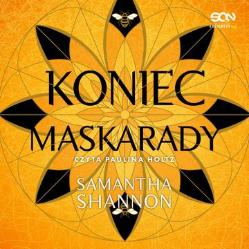 Koniec maskarady. Czas żniw. Tom 4 audiobook, Samantha Shannon